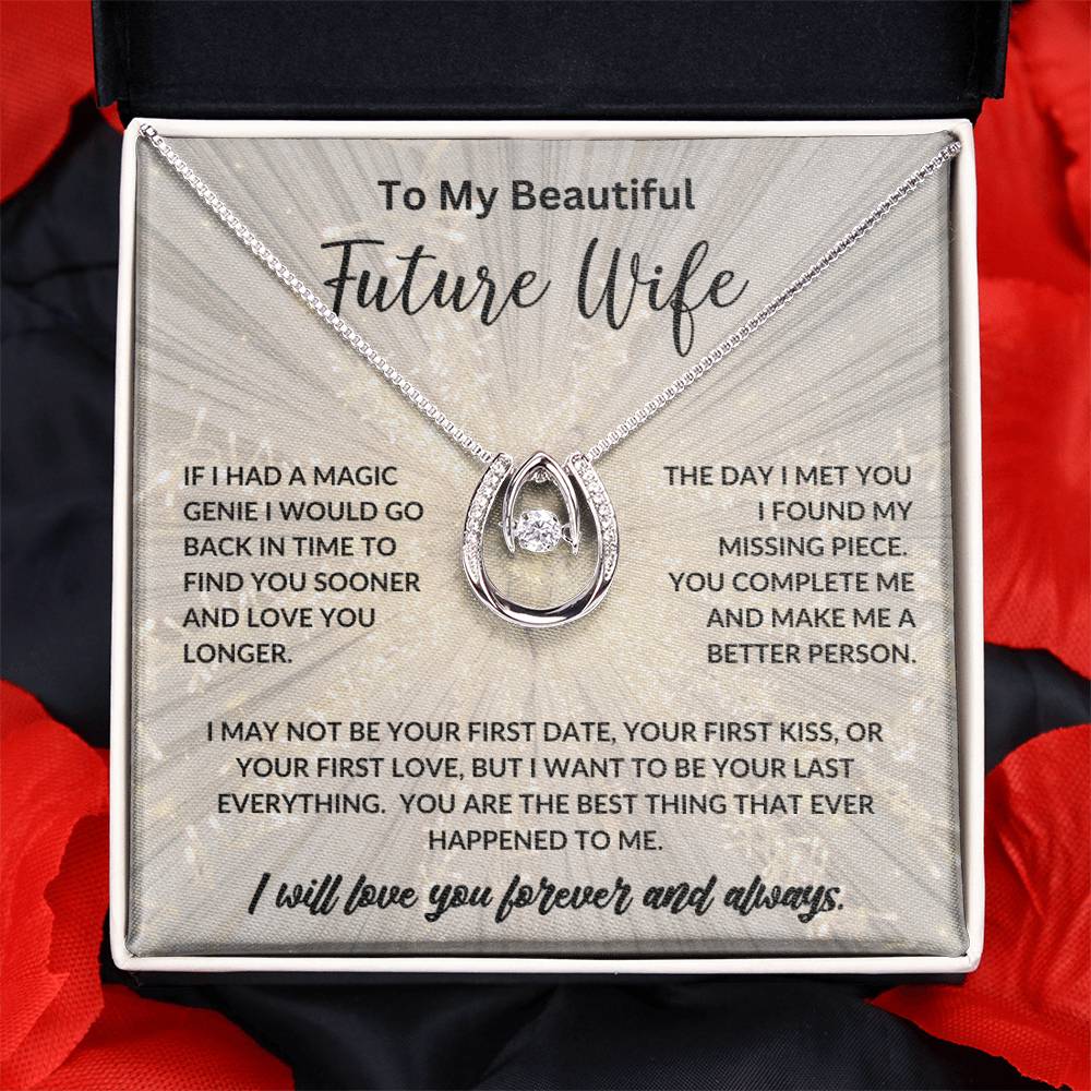 To My Beautiful Future Wife ~ I Love You Gift Necklace