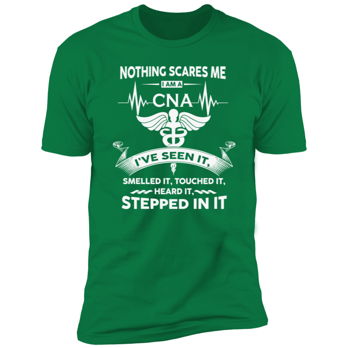 Certified Nurse Aide, CNA T-Shirt - Nothing Scares Me