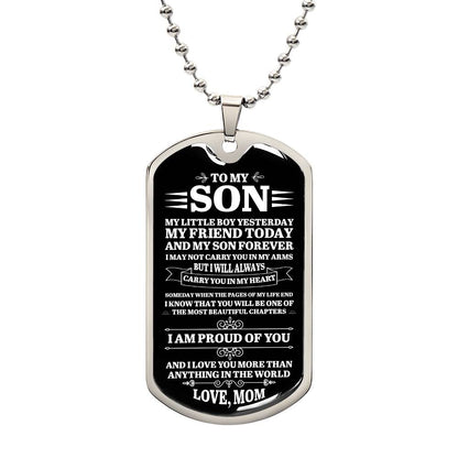 To My Son Love Mom | I Am Proud Of You - | Personalized Dog Tag Necklace