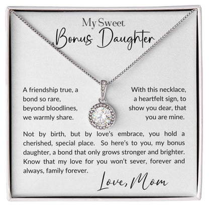 To My Sweet Bonus Daughter | You Are Dear to My Heart Eternal Hope Necklace