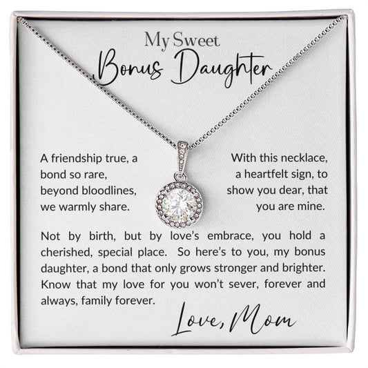 To My Sweet Bonus Daughter | You Are Dear to My Heart Eternal Hope Necklace