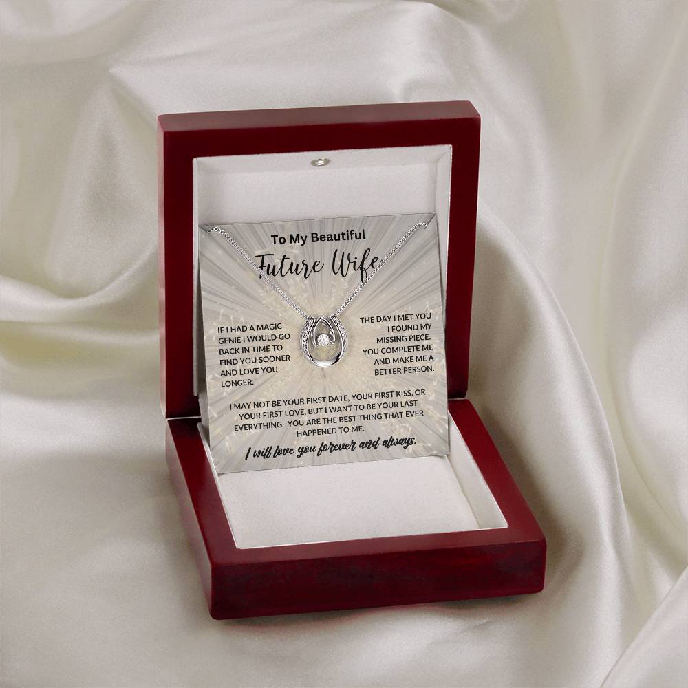 To My Beautiful Future Wife ~ I Love You Gift Necklace