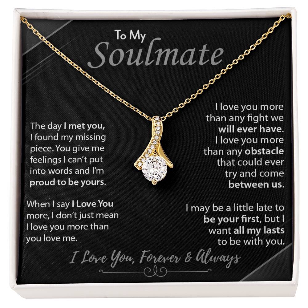 To My Soulmate | I Love You, Forever & Always - Alluring Beauty necklace