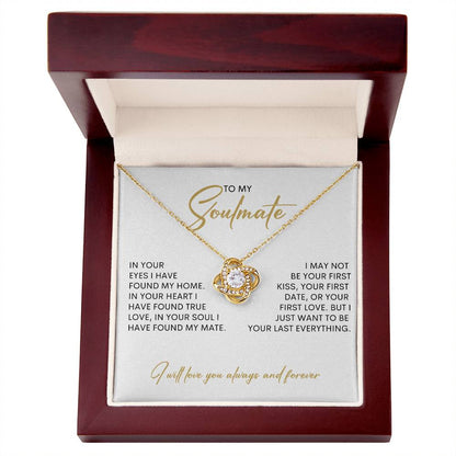 To My Soulmate | I Will Love You, Always & Forever - Love Knot Necklace