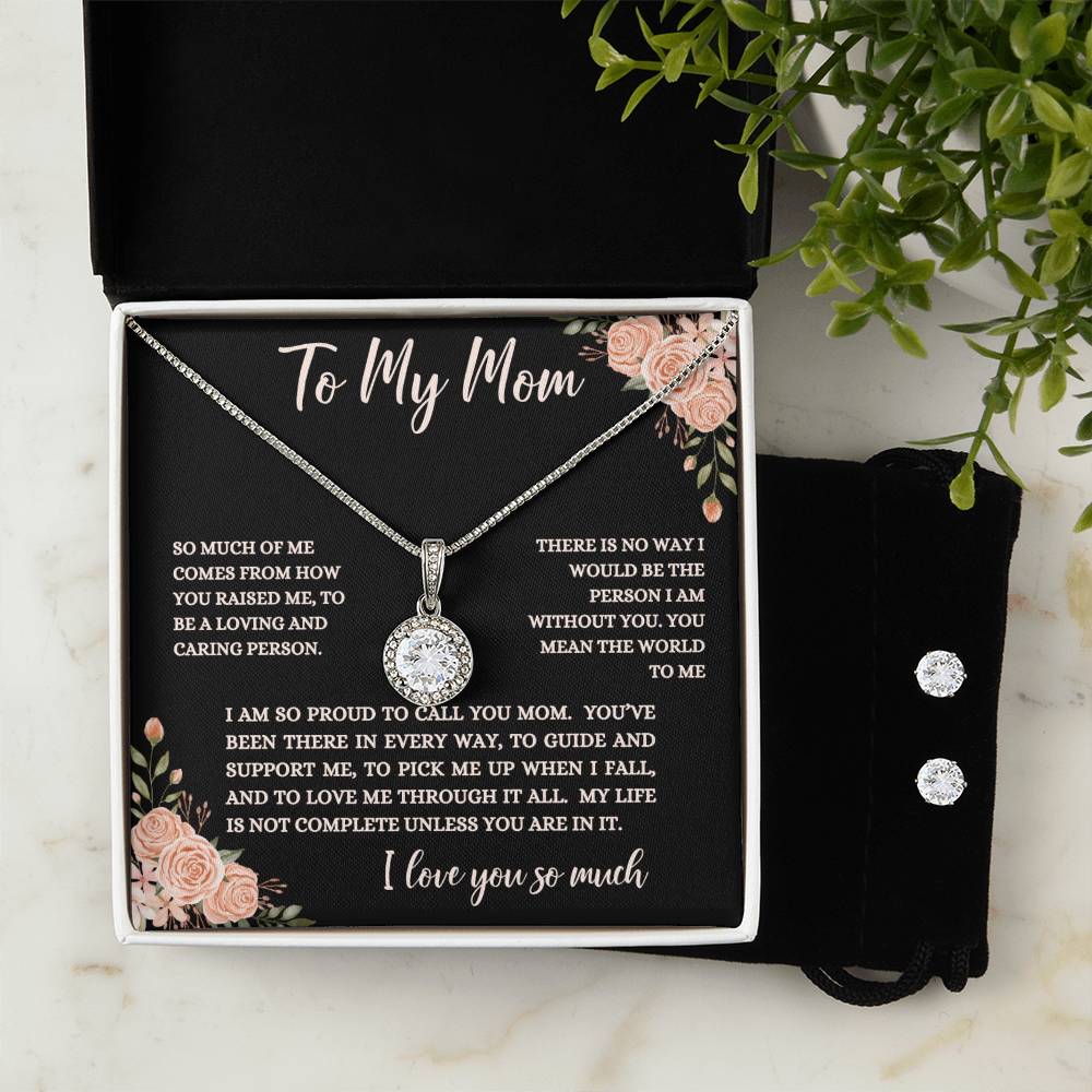 To My Mom, I Love You | Eternal Hope Necklace & Matching Earrings